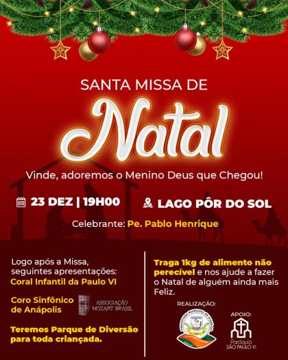 Nesta quinta-feira (23) às 19:00h teremos uma Santa Missa de Natal no Lago  Pôr do Sol – Prefeitura Municipal de Iporá