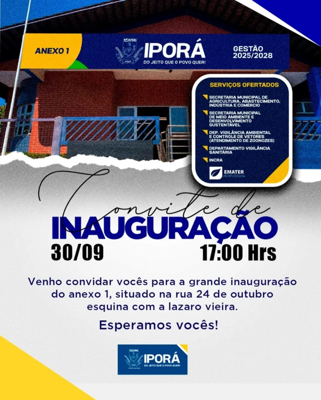 A Prefeitura convida a toda a comunidade para a inauguração do Anexo 1, localizado na Rua 24 de Outubro.  🗓 Data: 30/09 ⏰ Horário: 17:00  O novo espaço disponibilizará os serviços das seguintes secretarias e departamentos: 	•	Secretaria Municipal de Agricultura, Abastecimento, Indústria e Comércio 	•	Secretaria Municipal de Meio Ambiente e Desenvolvimento Sustentável 	•	Departamento de Vigilância Ambiental e Controle de Vetores (Atendimento de Zoonoses) 	•	Departamento de Vigilância Sanitária 	•	INCRA 	•	EMATER  Convidamos todos a participarem deste momento, que reforça o compromisso da Prefeitura com a excelência no atendimento à população.  #InauguraçãoAnexo1 #ServiçosParaTodos #CidadeQueCuida #Agricultura #MeioAmbiente #SaúdePública #DesenvolvimentoSustentável #Zoonoses #VigilânciaSanitária #INCRA #EMATER #Comunidade #AtendimentoPúblico